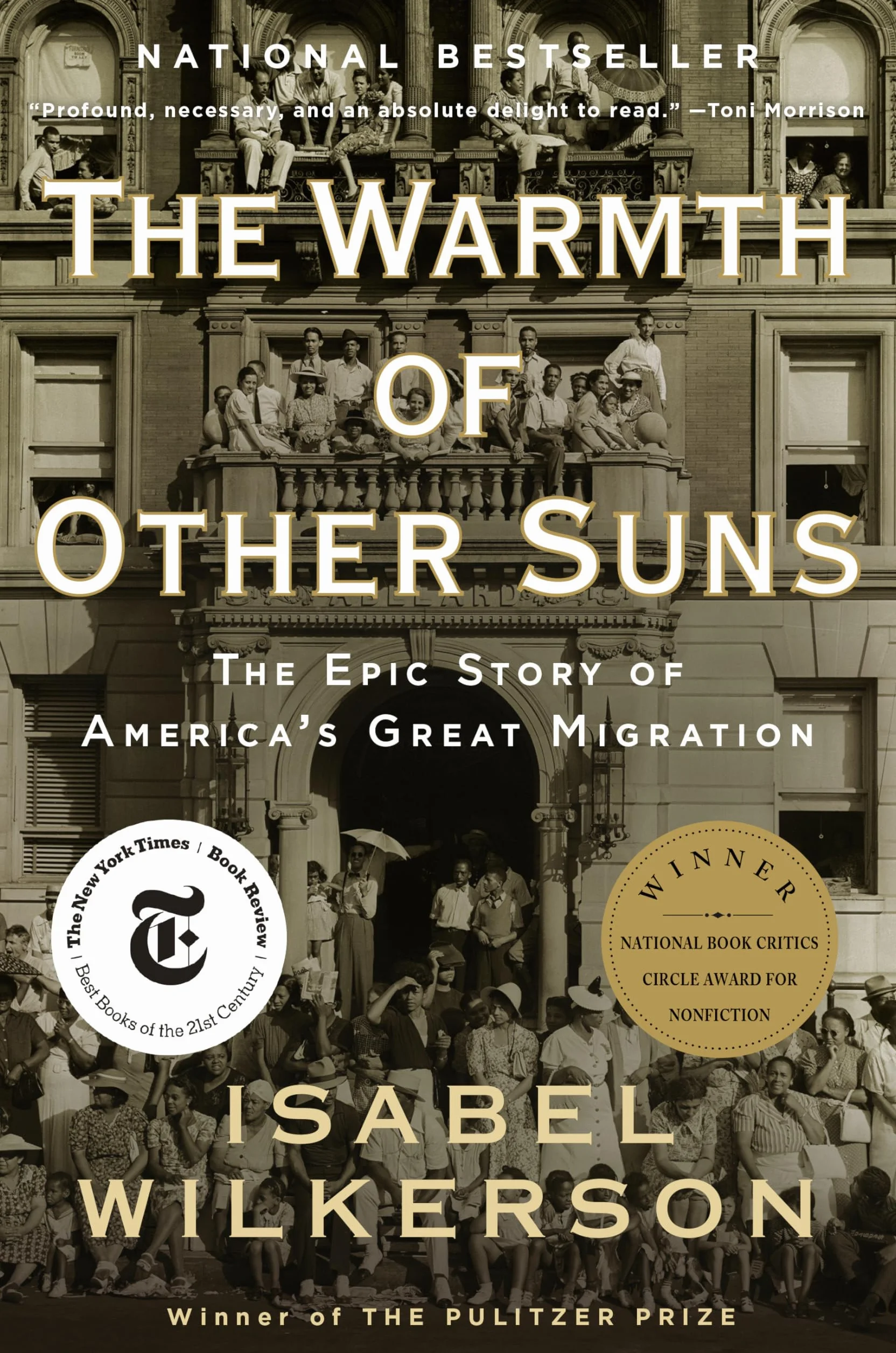 The Warmth of Other Suns: The Epic Story of America's Great Migration