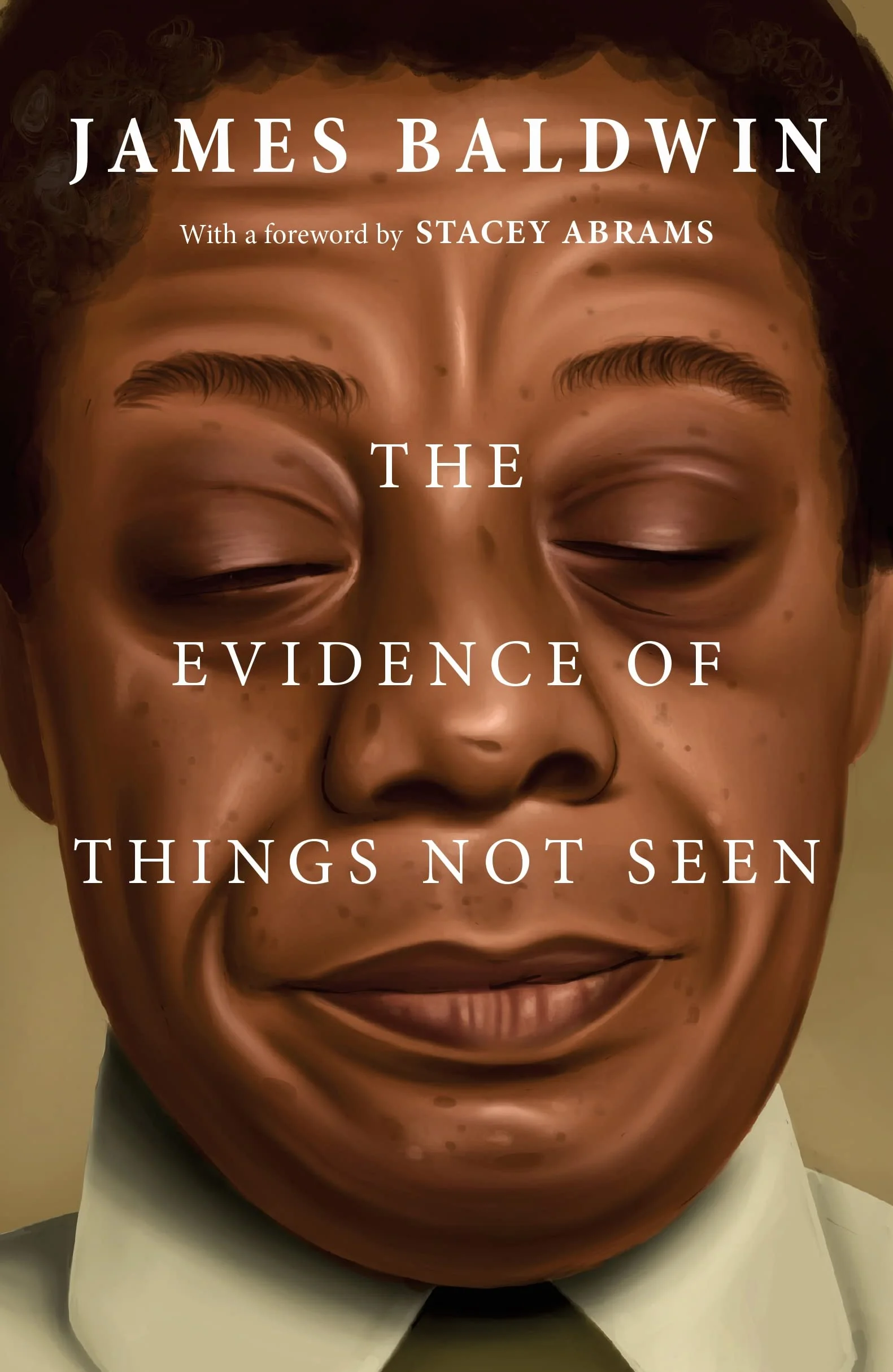 The Evidence of Things Not Seen