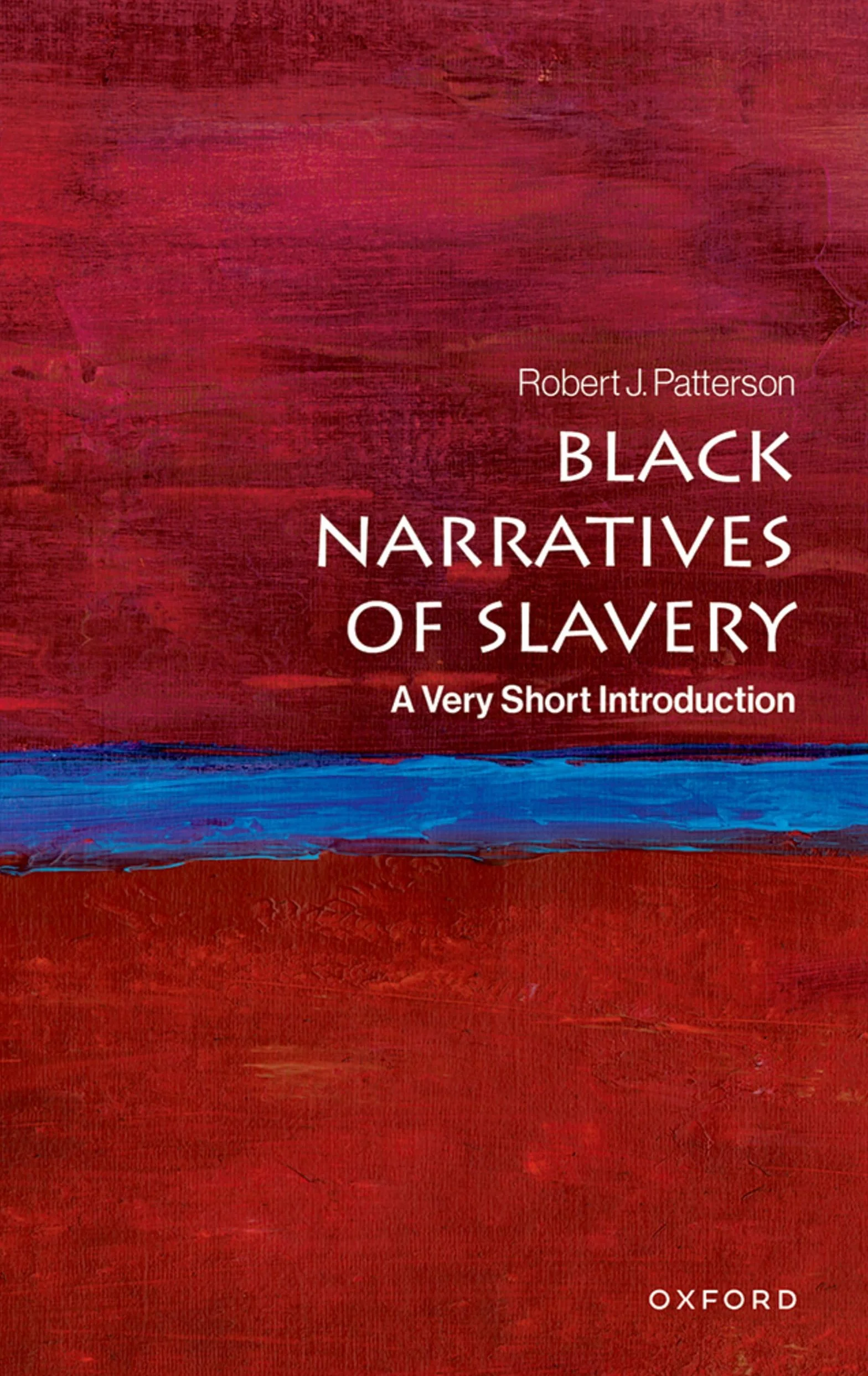 Black Narratives of Slavery: A Very Short Introduction